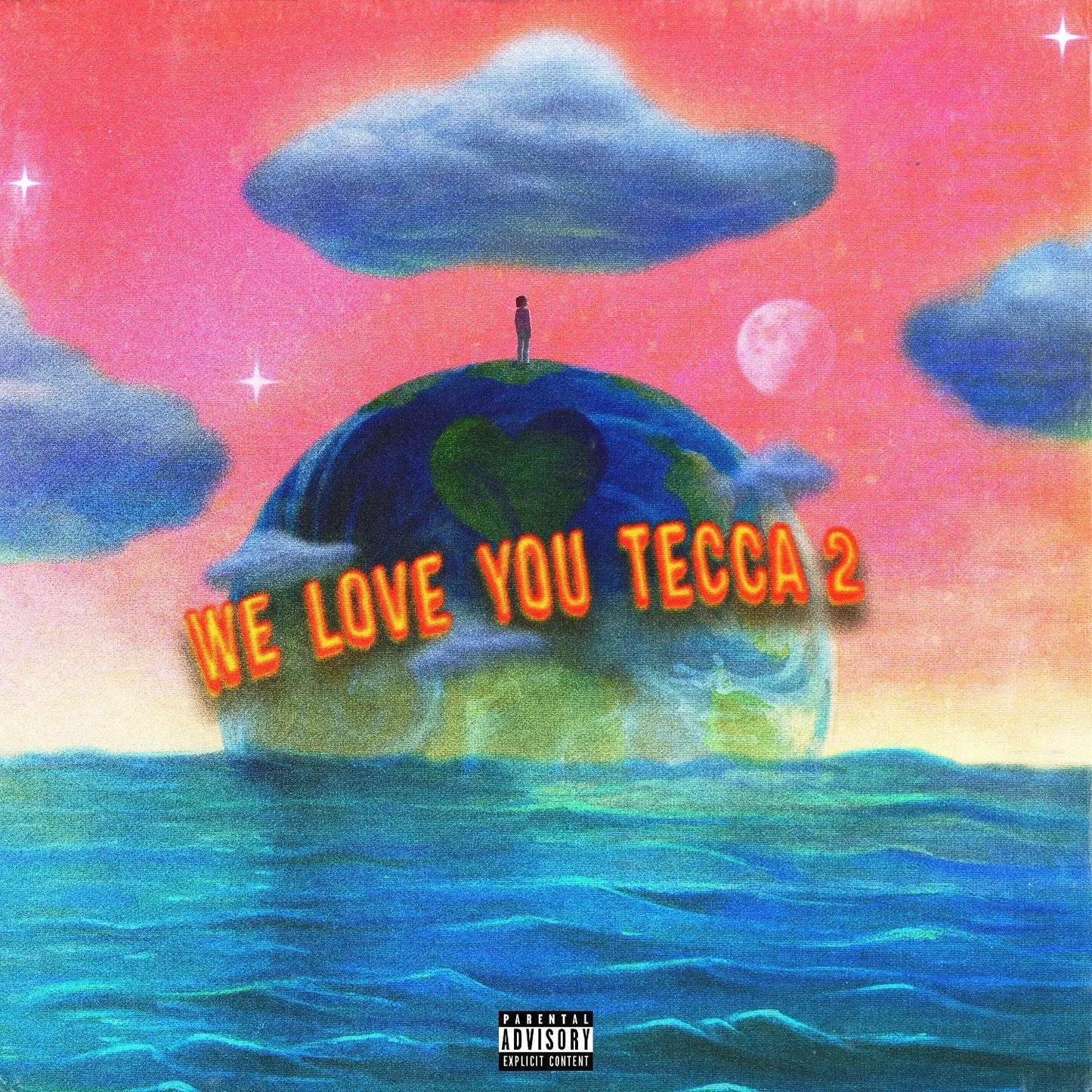 We Love You Tecca 2 [Explicit Vinyl]